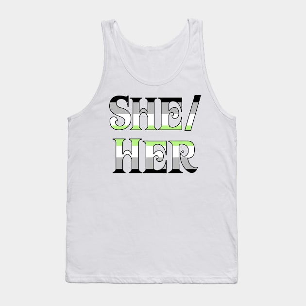 Agender She/Her Tank Top by Optimysticals